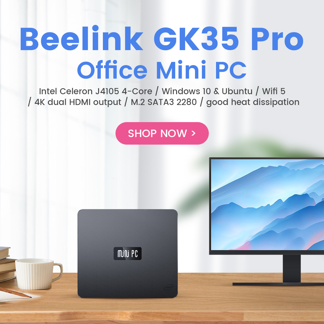 Beelink GK35 Pro Office Mini PC authentic / Intel Celeron J4105 4-Core / Windows 10 &amp; Ubuntu / Wifi 5 / 4K dual HDMI output / M.2 SATA3 2280 / good heat dissipation