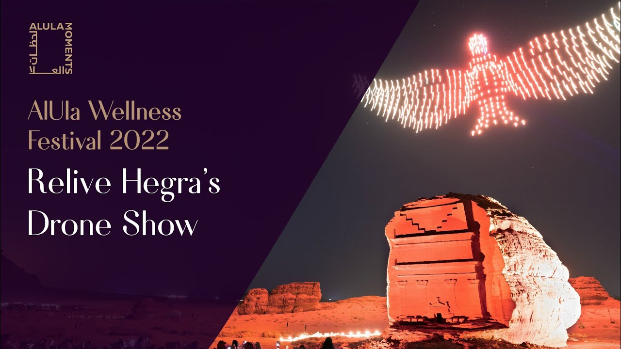 Relive Hegra’s Drone Show